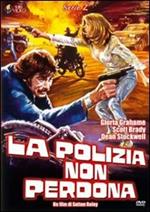 La polizia non perdona