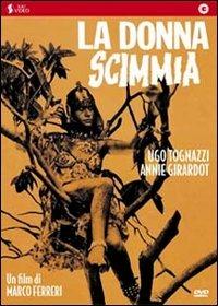 La donna scimmia di Marco Ferreri - DVD