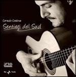 Sentieri del sud - CD Audio di Corrado Cordova