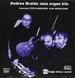 Jazz Organ Trio (feat. Vito Di Modugno e Alex Napolitano)