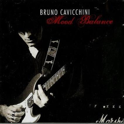 Mood Balance - CD Audio di Bruno Cavicchini