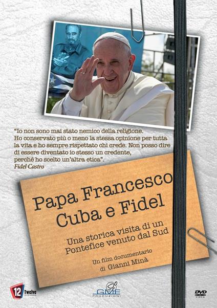 Papa Francesco, Cuba E Fidel (DVD) di Gianni Minà - DVD
