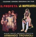 Il Profeta - La Matriarca (Colonna sonora) - CD Audio di Armando Trovajoli