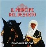 Il Principe Del Deserto (Colonna sonora) - CD Audio di Ennio Morricone