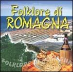 Folklore di Romagna - CD Audio