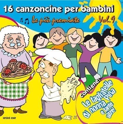 Canzoncine per bambini vol. 9 - CD Audio