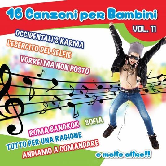 16 canzoni per bambini vol.11 - CD Audio