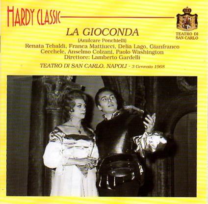 La Gioconda - CD Audio di Amilcare Ponchielli