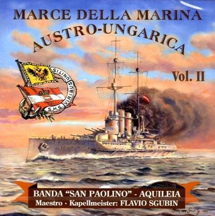 Marce Della Marina Austroungarica vol.2 - CD Audio