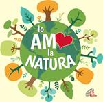 Io Amo La Natura