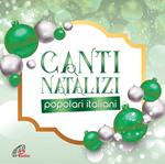 Canti Natalizi Popolari Italiani