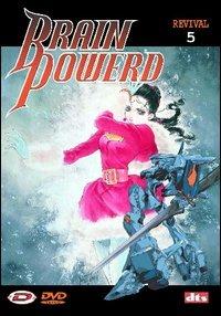 Brain Powerd. Vol. 5 di Yoshiyuki Tomino - DVD