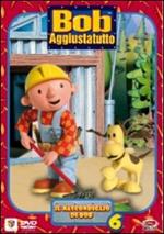 Bob Aggiustatutto. Vol. 6. Il nascondiglio di Bob