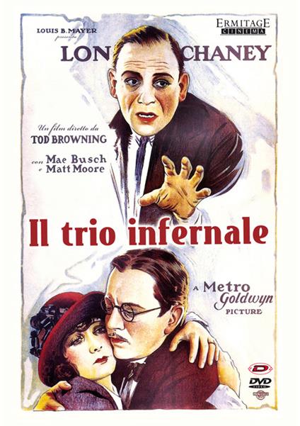 Il trio infernale (DVD) di Tod Browning - DVD