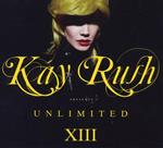 Kay Rush presents Unlimited XIII