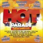 Hot Parade Forever Summer 2015