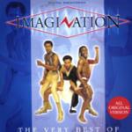 The Very Best of Imagination - CD Audio di Imagination