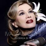 In cerca di te - CD Audio di Iva Zanicchi