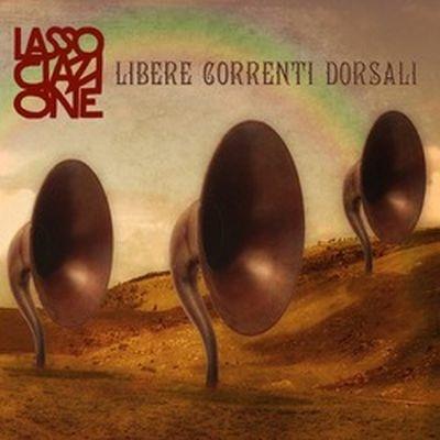 Libere correnti dorsali - CD Audio di Lassociazione