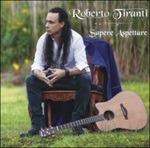 Sapere aspettare - Vinile LP di Roberto Tiranti