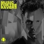 Music for the Ravers vol.2