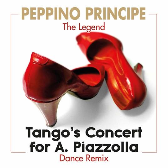 Tango's Concert Rmx - CD Audio Singolo di Peppino Principe