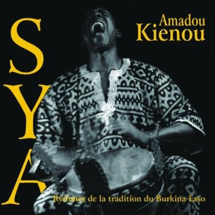 Sya - CD Audio di Amadou Kiénou