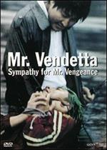 Mr. Vendetta. Sympathy for Mr. Vengeance (DVD)