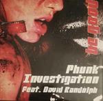 Phunk Investigation Feat. David Randolph: Be Good