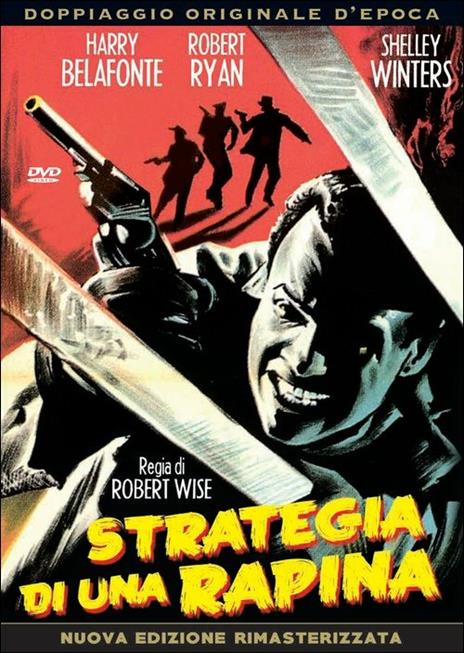 Strategia di una rapina di Robert Wise - DVD