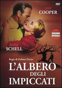 L' albero degli impiccati (DVD) di Delmer Daves - DVD