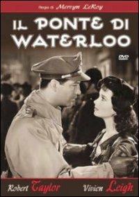 Il ponte di Waterloo di Mervyn LeRoy - DVD