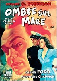 Ombre sul mare di William A. Seiter - DVD