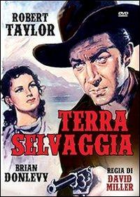 Terra selvaggia di David Miller - DVD