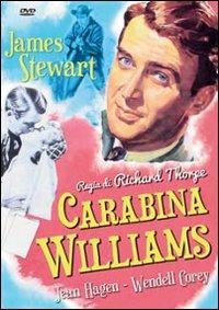 Carabina Williams di Richard Thorpe - DVD