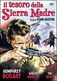 Il tesoro della Sierra Madre - DVD - Film di John Huston Drammatico |  laFeltrinelli