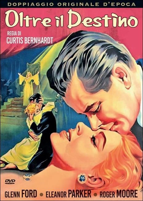 Oltre il destino di Curtis Bernhardt - DVD