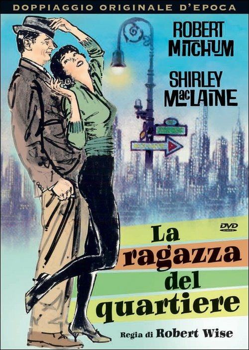 La ragazza del quartiere di Robert Wise - DVD