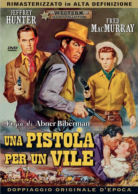 Una pistola per un vile (DVD) di Abner Biberman - DVD