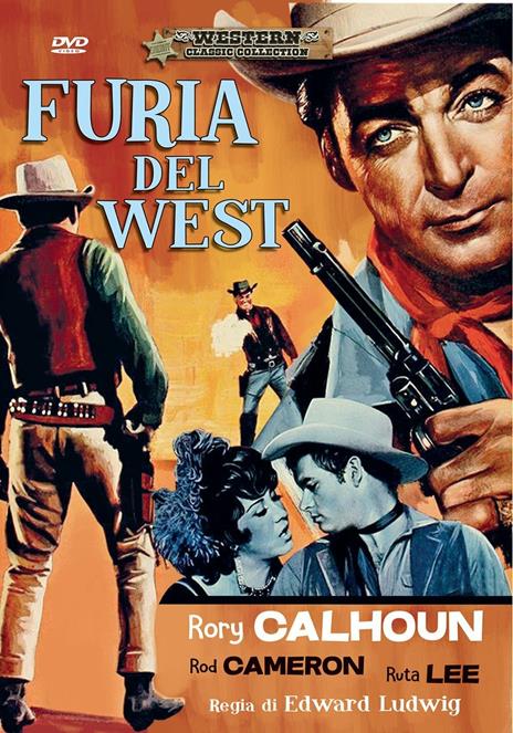 Furia del West (DVD) di Edward Ludwig - DVD