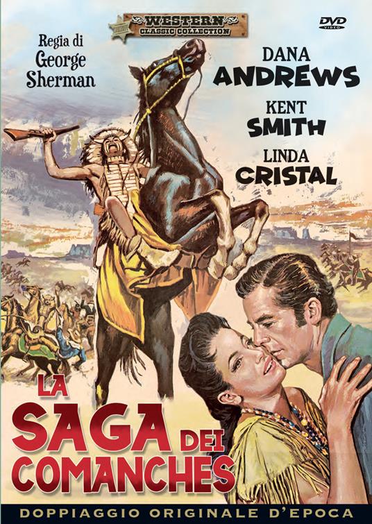 La saga dei Comanches (DVD) di George Sherman - DVD