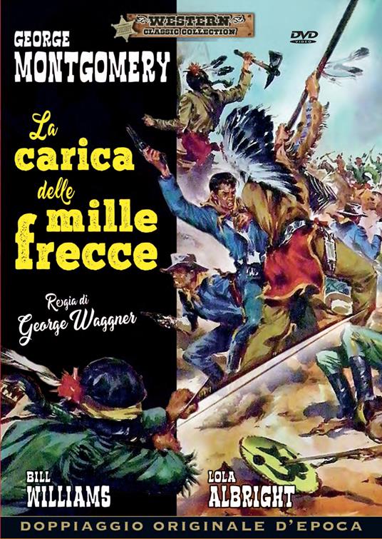 La carica delle 1000 frecce (DVD) di Waggner George - DVD