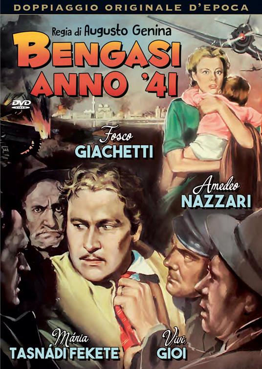 Bengasi anno 41 (DVD) di Augusto Genina - DVD