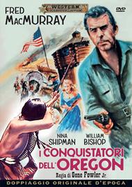 I conquistatori dell'Oregon (DVD)