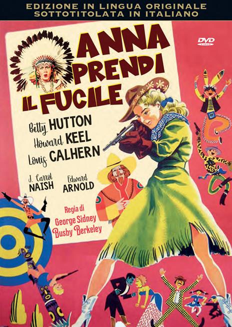 Anna prendi il fucile (DVD) di George Sidney - DVD