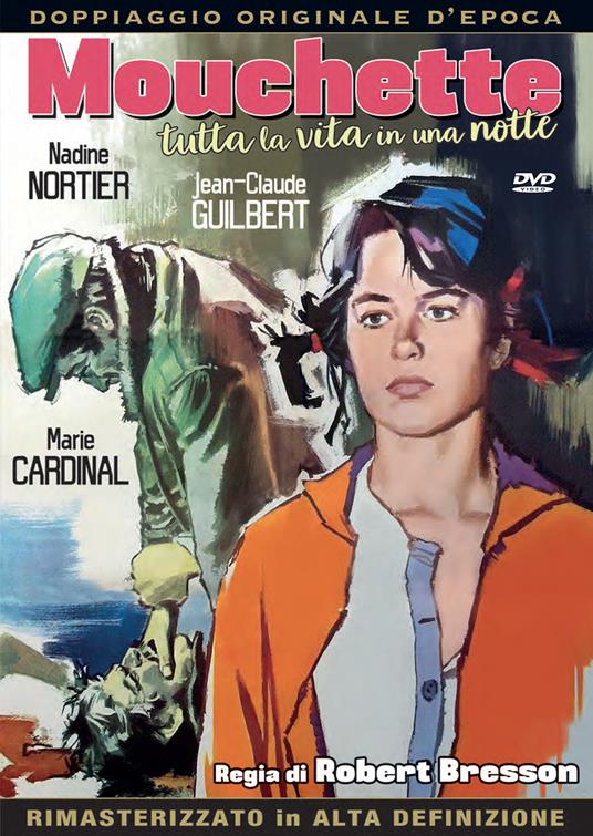 Mouchette. Tutta la vita in una notte (DVD) di Robert Bresson - DVD