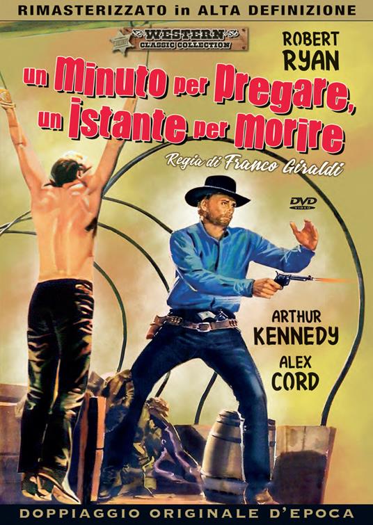 Un minuto per pregare, un istante per morire (DVD) di Franco Giraldi - DVD