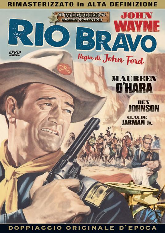 Rio Bravo (DVD) - DVD - Film di John Ford Avventura | laFeltrinelli