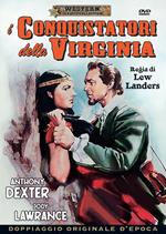 I conquistatori della Virginia (DVD)