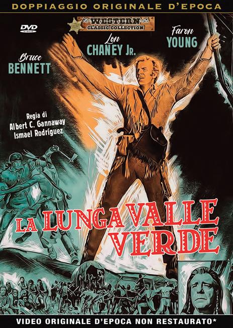 La lunga valle verde (DVD) di Albert C. Gannaway,Ismael Rodriguez - DVD